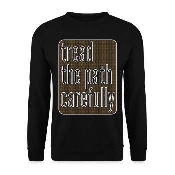 TREAD THE PATH CAREFULY - Unisex Sweatshirt - black - Front - Alina (178cm) & Michal (187cm)