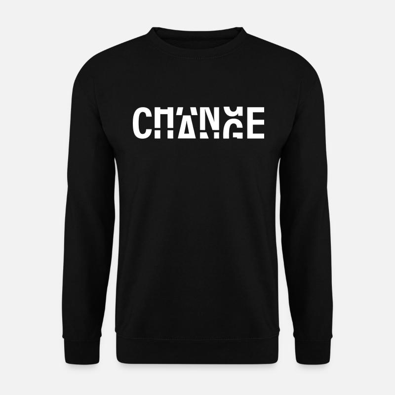 Change - Unisex Sweatshirt - black