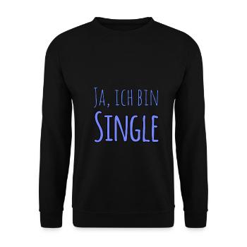 Ja, ich bin Single - Unisex Pullover - Schwarz - Vorne - Alina (178cm) & Michal (187cm)
