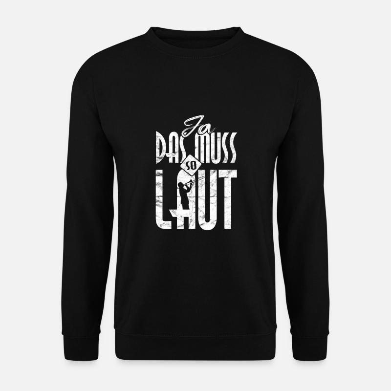 Posaune Blasmusik - Unisex Pullover - Schwarz