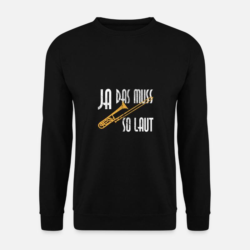 Posaune Blasmusik - Unisex Pullover - Schwarz