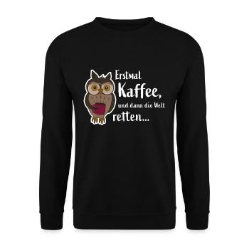 Erstmal Kaffee - niedliche Eule - But First Coffee - Unisex Pullover - Schwarz - Vorne - Alina (178cm) & Michal (187cm)