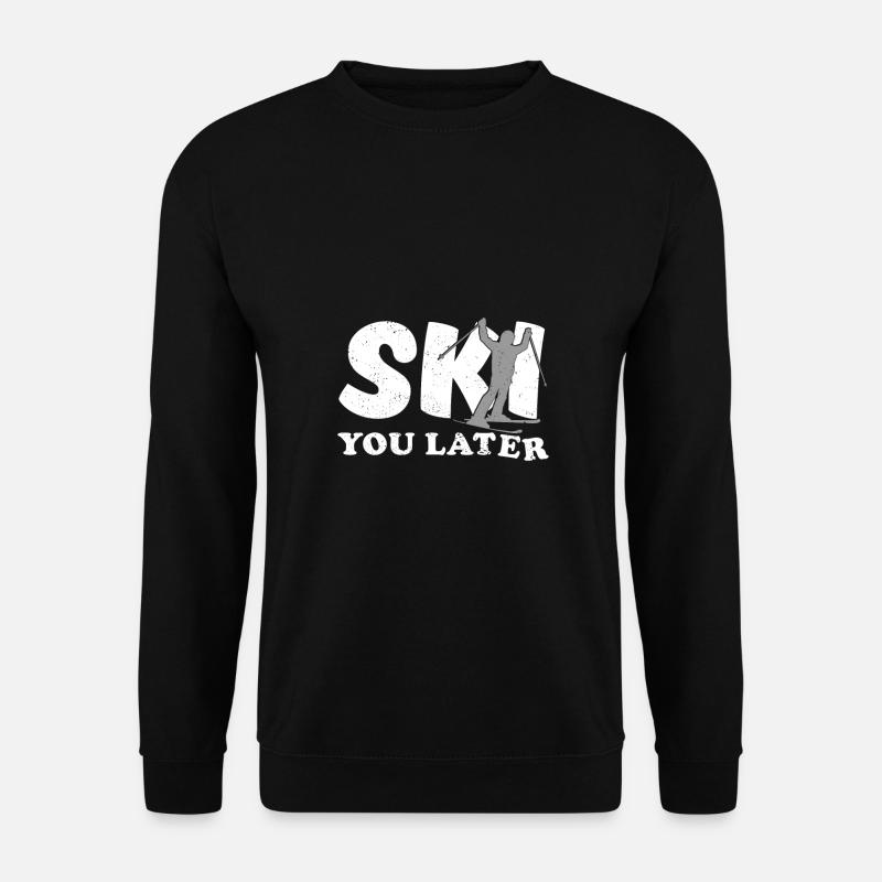 Ski You Later - Unisex Pullover - Schwarz