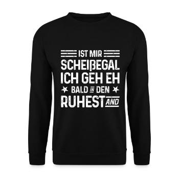 Rente Scheißegal Ich geh eh bald in den Ruhestand - Unisex Pullover - Schwarz - Vorne - Alina (178cm) & Michal (187cm)