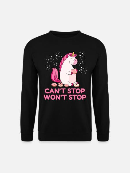 Can't Stop Won't Stop - Unisex Pullover - Schwarz