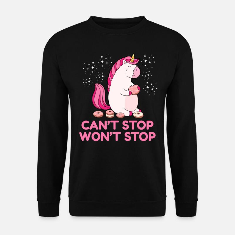 Can't Stop Won't Stop - Unisex Pullover - Schwarz