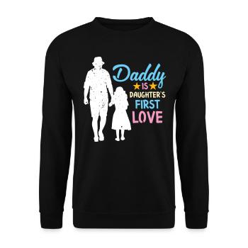 Daddy ist die erste Liebe der Tochter - Unisex Pullover - Schwarz - Vorne - Alina (178cm) & Michal (187cm)