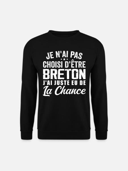 Not Chosen To Be Breton - Gift Humor - Unisex Sweatshirt - black