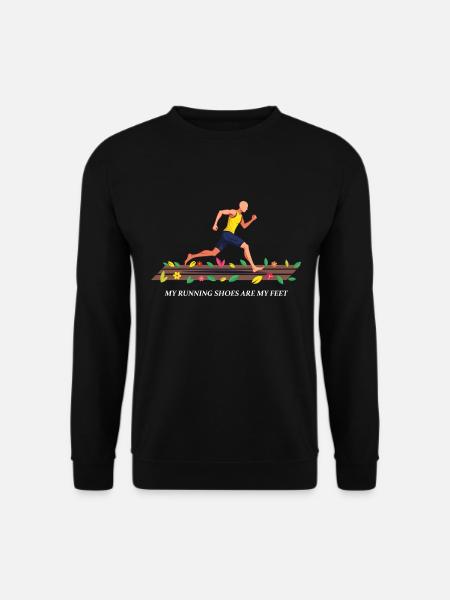 My Running Shoes are my Feet - Unisex Sweatshirt - black