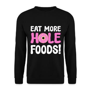 Eat More Hole Foods Donut Lover - Unisex Sweatshirt - black - Front - Alina (178cm) & Michal (187cm)