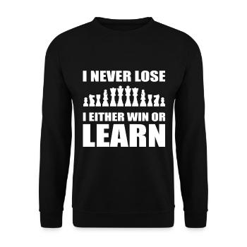 I Never Lose I Either Win Or Learn Schachspieler - Unisex Pullover - Schwarz - Vorne - Alina (178cm) & Michal (187cm)