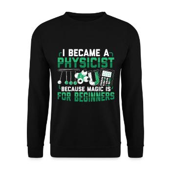 Physics Teacher | Study Students Uni Gift Idea - Unisex Sweatshirt - black - Front - Alina (178cm) & Michal (187cm)