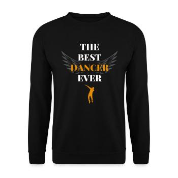 The best dancer ever - Unisex Sweatshirt - black - Front - Alina (178cm) & Michal (187cm)