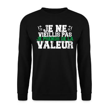 Je ne vieillis pas cadeau - Sweat-shirt Unisexe - noir - Devant - Alina (178cm) & Michal (187cm)