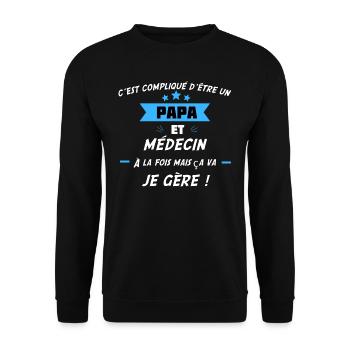 compliqué d'etre papa & medecin - Sweat-shirt Unisexe - noir - Devant - Alina (178cm) & Michal (187cm)