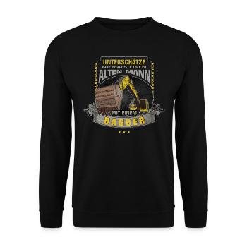 Bagger Unterschätze nie einen alten Mann Geschenk - Unisex Pullover - Schwarz - Vorne - Alina (178cm) & Michal (187cm)