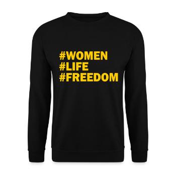Women life freedom - Unisex Sweatshirt - black - Front - Alina (178cm) & Michal (187cm)