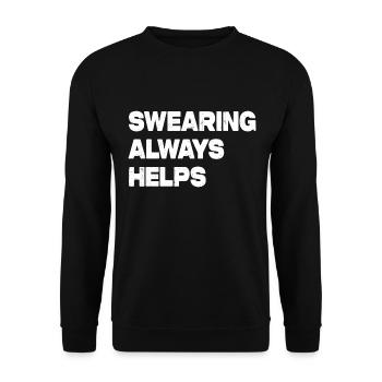Swearing Always Helps - Unisex Sweatshirt - black - Front - Alina (178cm) & Michal (187cm)