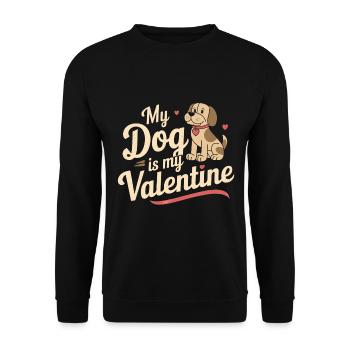 My Dog Is My Valentine]| Valentinstag für Hundel - Unisex Pullover - Schwarz - Vorne - Alina (178cm) & Michal (187cm)