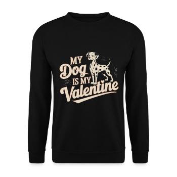 Mon chien est mon Valentin | Dalmatien Saint-Valentin - Sweat-shirt Unisexe - noir - Devant - Alina (178cm) & Michal (187cm)
