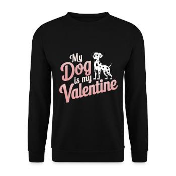 My Dog Is My Valentine | Dalmatiner Valentinstag - Unisex Pullover - Schwarz - Vorne - Alina (178cm) & Michal (187cm)