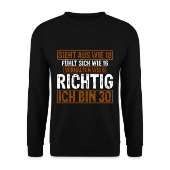Sieht aus wie 18 fühlt sich wie 16 verhalten wie 6 - Unisex Pullover - Schwarz - Vorne - Alina (178cm) & Michal (187cm)