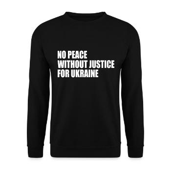 No peace without justice for ukraine - Unisex Pullover - Schwarz - Vorne - Alina (178cm) & Michal (187cm)