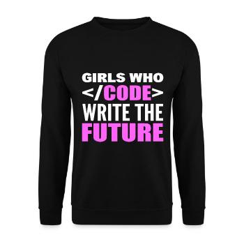 Girls Who Code Write The Future Programmierer - Unisex Pullover - Schwarz - Vorne - Alina (178cm) & Michal (187cm)