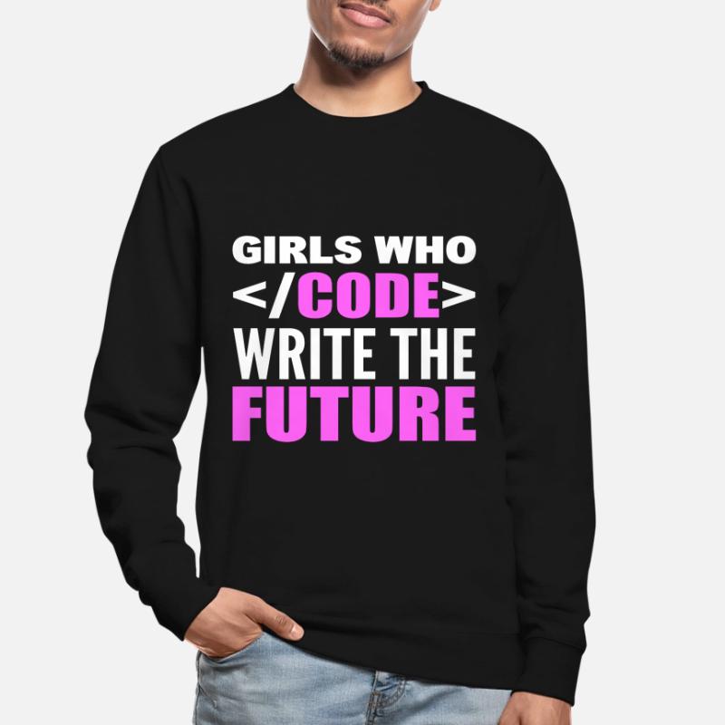 Girls Who Code Write The Future Programmierer Unisex Pullover