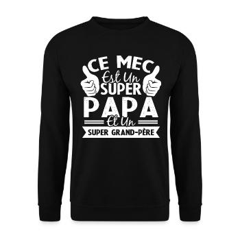 Super papa et Super grand-père - Sweat-shirt Unisexe - noir - Devant - Alina (178cm) & Michal (187cm)
