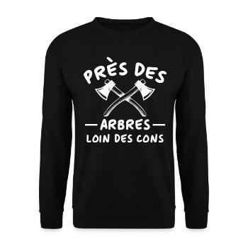 Près des arbres loin des cons cadeau bûcheron - Sweat-shirt Unisexe - noir - Devant - Alina (178cm) & Michal (187cm)