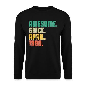 Awesome Since April 1990 - Unisex Sweatshirt - black - Front - Alina (178cm) & Michal (187cm)