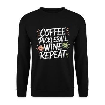 Coffee Pickleball Wine Repeat | Fun Lifestyle - Unisex Sweatshirt - black - Front - Alina (178cm) & Michal (187cm)