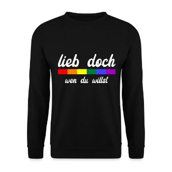 Lieb Doch Wen Du Willst - LGBTQ Spruch - Unisex Pullover - Schwarz - Vorne - Alina (178cm) & Michal (187cm)
