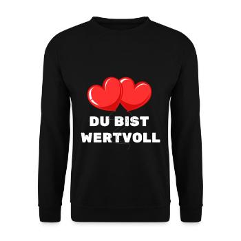Du bist Wertvoll Herz Luftballon Liebe Zuneigung - Unisex Pullover - Schwarz - Vorne - Alina (178cm) & Michal (187cm)