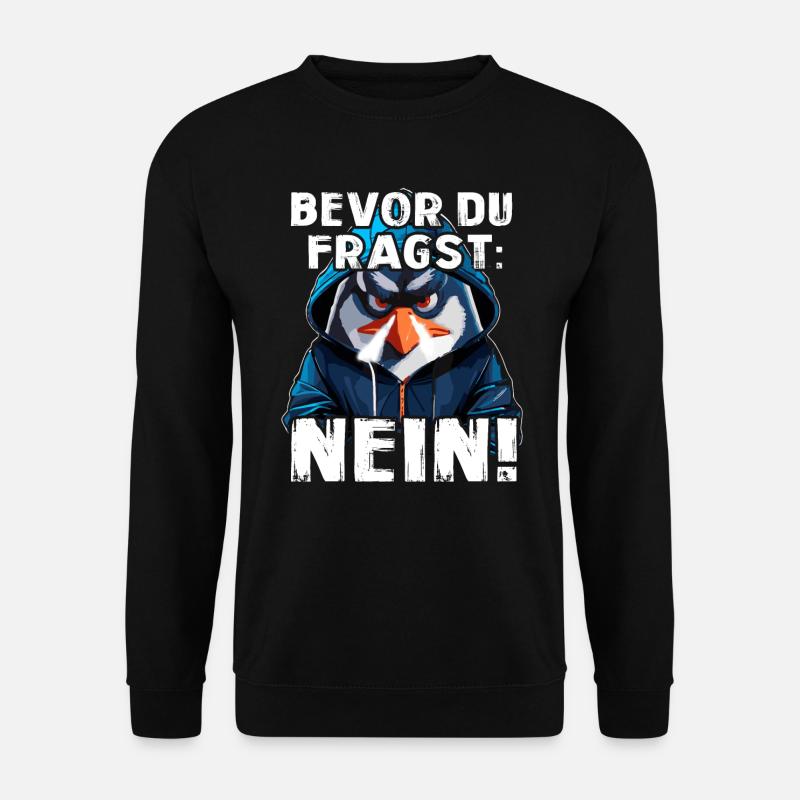 Bevor Du Fragst Nein - Unisex Pullover - Schwarz