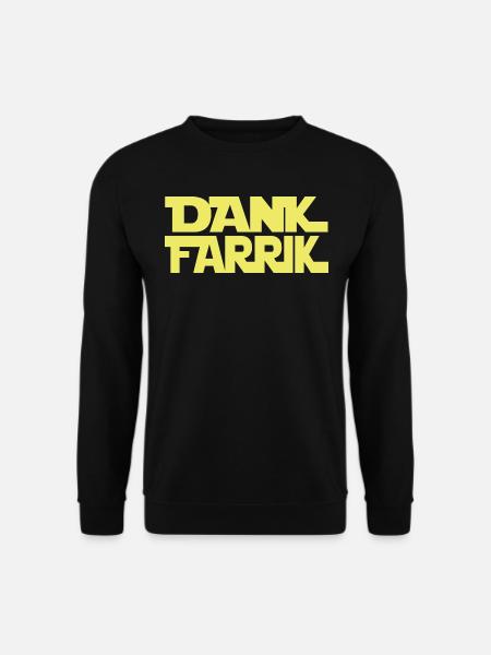 Dank Farrik - Unisex Pullover - Schwarz