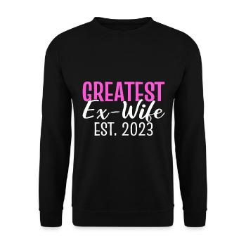 Greatest Ex-Wife Est 2023 Happily Divorced - Unisex Sweatshirt - black - Front - Alina (178cm) & Michal (187cm)
