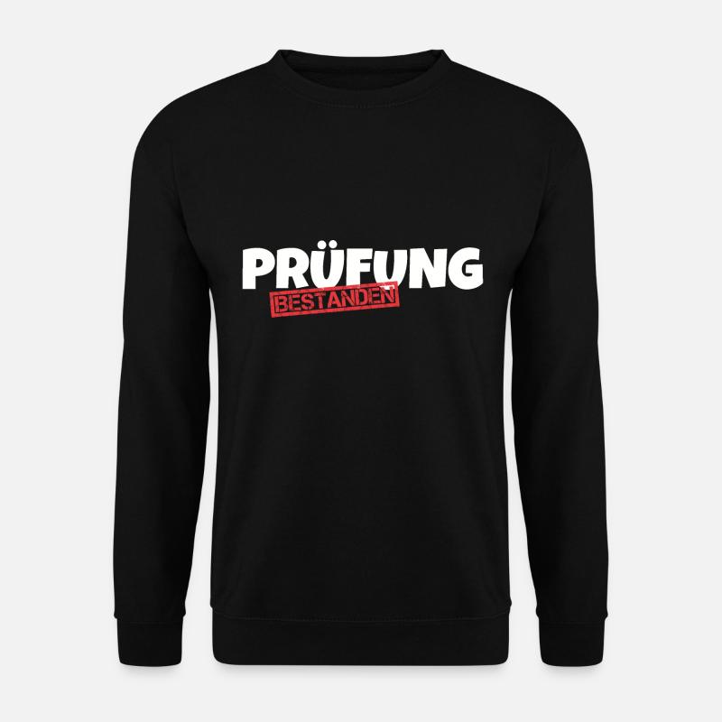 Prüfung bestanden - Unisex Pullover - Schwarz