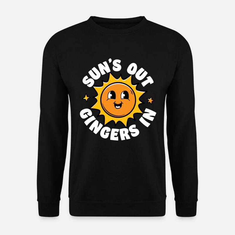 Soleils Out Gingers In - Sweat-shirt Unisexe - noir