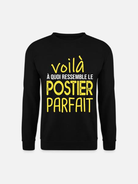voilà postier parfait cadeau humour facteur - Sweat-shirt Unisexe - noir