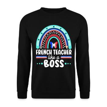 Humor French teacher As Boss Teacher - Unisex Sweatshirt - black - Front - Alina (178cm) & Michal (187cm)