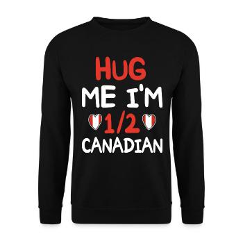 Humour Canadien Je Suis À Moitié Canadien - Sweat-shirt Unisexe - noir - Devant - Alina (178cm) & Michal (187cm)