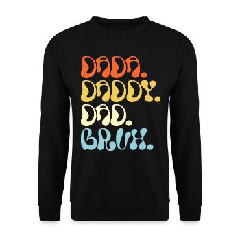 Dada Papa Bruh Cadeau Fête Des Pères 2023 - Sweat-shirt Unisexe - noir - Devant - Alina (178cm) & Michal (187cm)