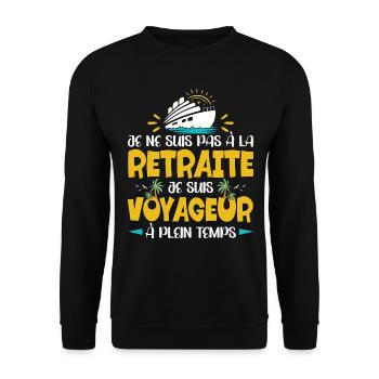 Retraité Voyageur Humour Voyage Retraite - Sweat-shirt Unisexe - noir - Devant - Alina (178cm) & Michal (187cm)