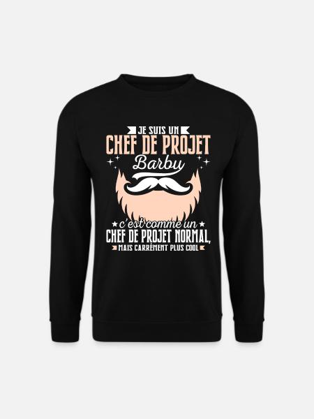 Barbe Humour Chef de Projet Barbu - Sweat-shirt Unisexe - noir