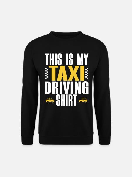 Taxifahrer Taxifahrer - Unisex Pullover - Schwarz
