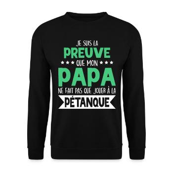 Papa Ne Fait Pas Que Jouer À La Pétanque - Sweat-shirt Unisexe - noir - Devant - Alina (178cm) & Michal (187cm)