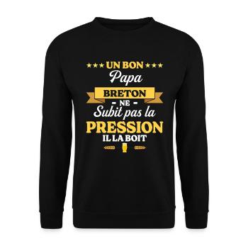 Papa Breton Ne Subit Pas La Pression Humour Papa - Sweat-shirt Unisexe - noir - Devant - Alina (178cm) & Michal (187cm)