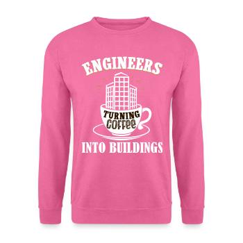 Humour Café Ingénieur Génie Civil - Sweat-shirt Unisexe - rose - Devant